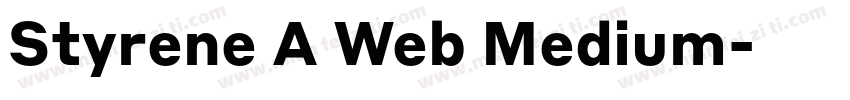 Styrene A Web Medium字体转换